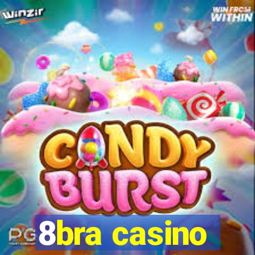 8bra casino